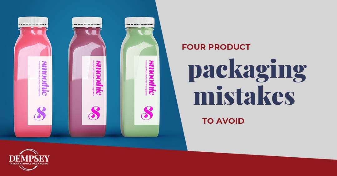 4 Product Packaging Mistakes to Avoid 